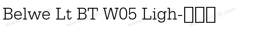 Belwe Lt BT W05 Ligh字体转换